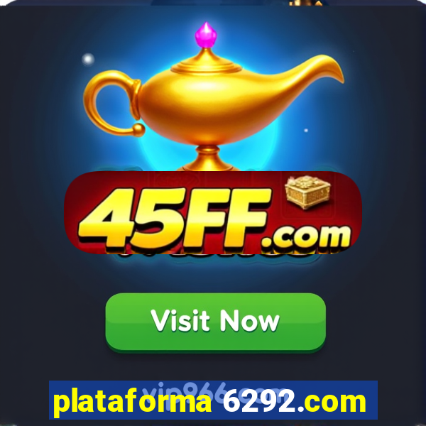 plataforma 6292.com